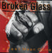 Broken Glass A Fast Mean Game UK vinyl LP album (LP record) CHR1743