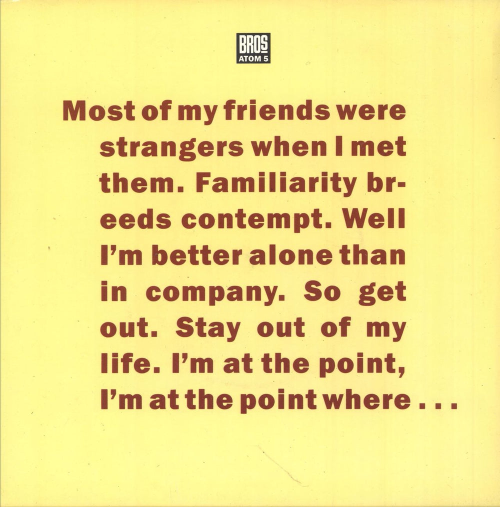 Bros I Quit - Double Sleeve UK 7" vinyl single (7 inch record / 45) ATOM5