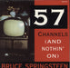 Bruce Springsteen 57 Channels And Nothin' On Dutch 7" vinyl single (7 inch record / 45) 6581387