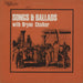 Bryan Chalker Songs & Ballads - Autographed UK vinyl LP album (LP record) SFA025