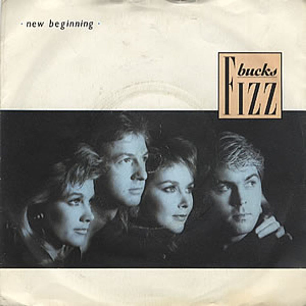 Bucks Fizz New Beginning UK 7" vinyl single (7 inch record / 45) POSP794