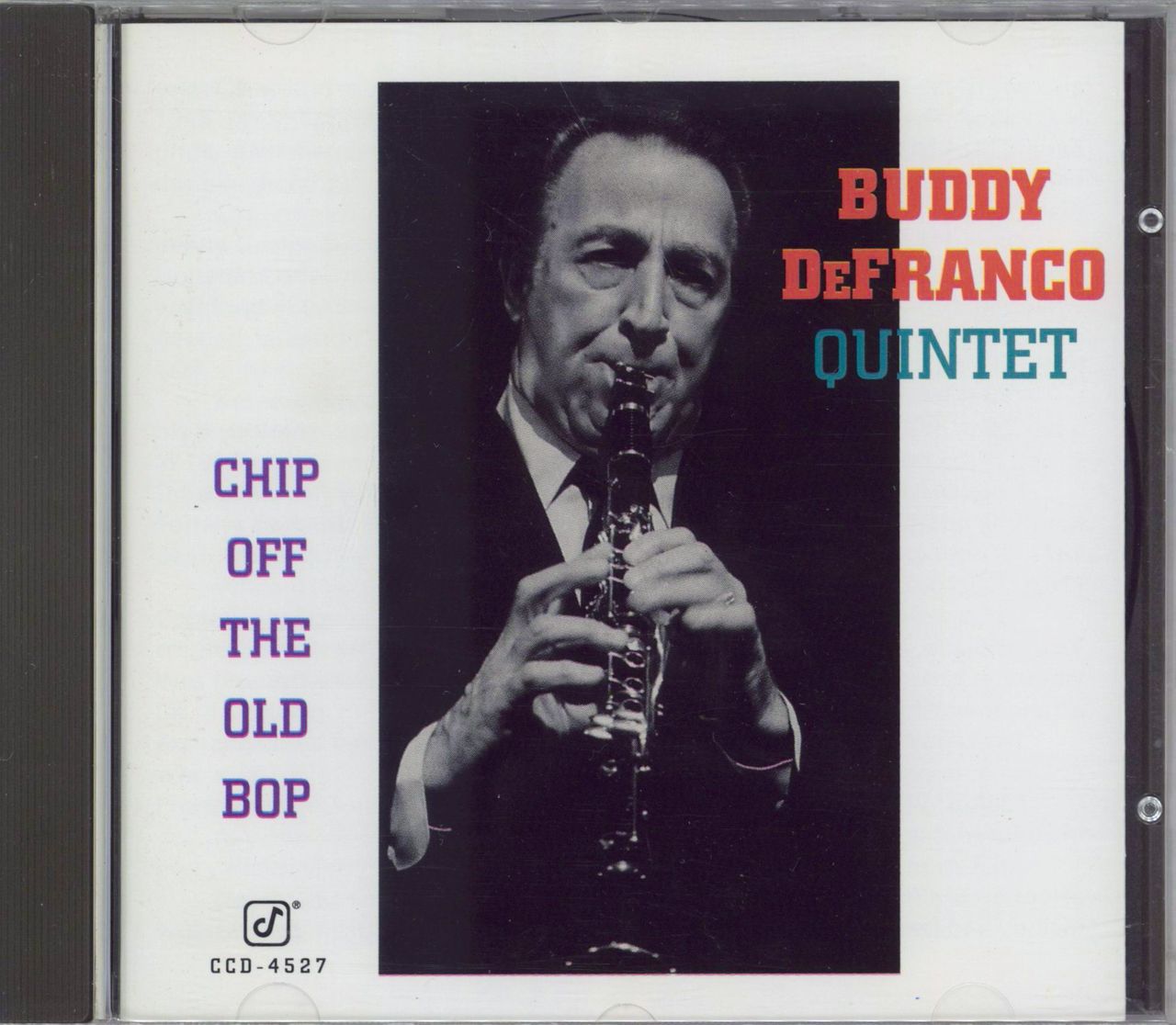 Buddy De Franco Chip Off The Old Bop German CD album (CDLP) CCD4527
