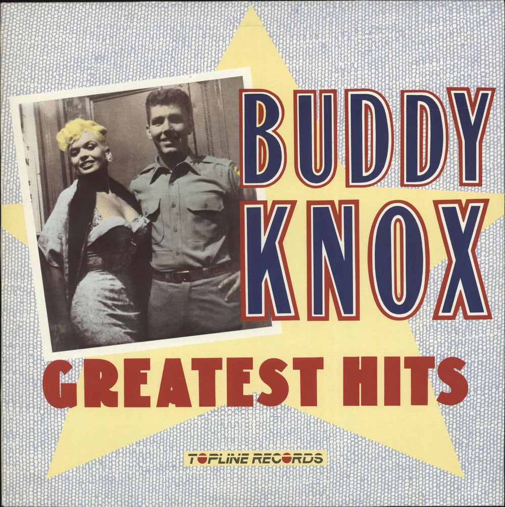 Buddy Knox Greatest Hits UK vinyl LP album (LP record) TOP142