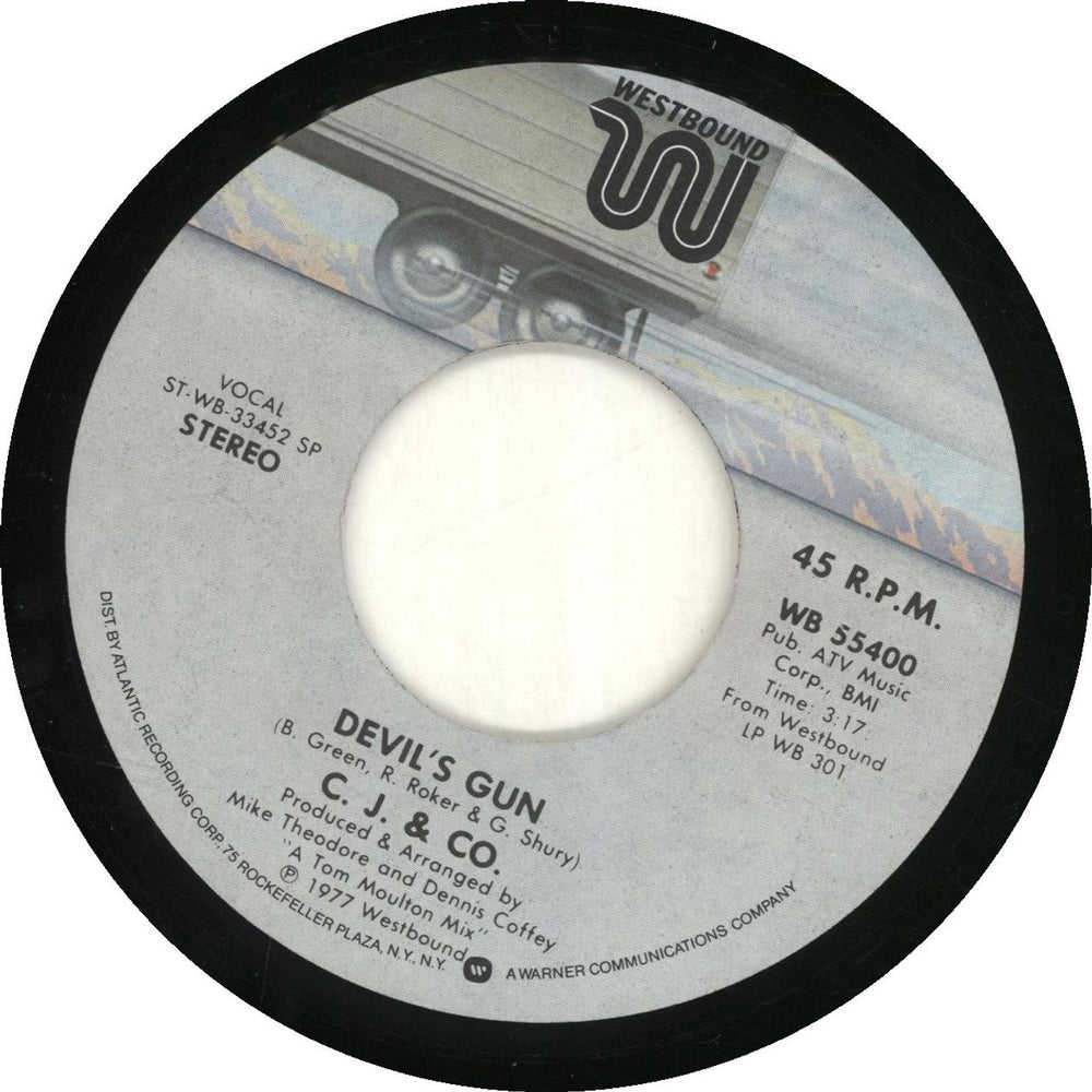 C.J. & Co. Devil's Gun US 7" vinyl single (7 inch record / 45) WB55400