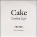 Cake Comfort Eagle UK Promo CD-R acetate CD-R ACETATE