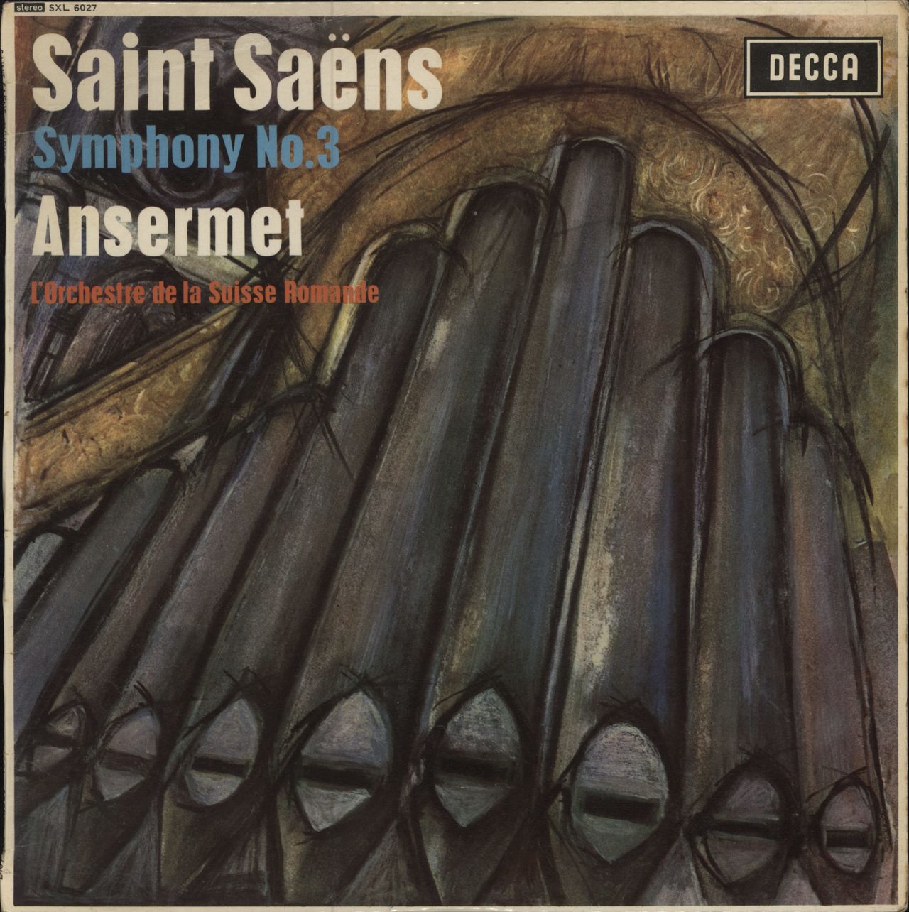 Camille Saint-Saëns Symphony No. 3 in C Minor, Op.78 - 1st UK vinyl LP album (LP record) SXL6027