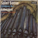 Camille Saint-Saëns Symphony No. 3 in C Minor, Op.78 - 2nd UK vinyl LP album (LP record) SXL6027