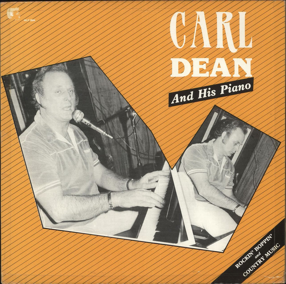 Carl Dean And His Piano / Rockin`Boppin' And Country Music Dutch vinyl LP album (LP record) WLP8944