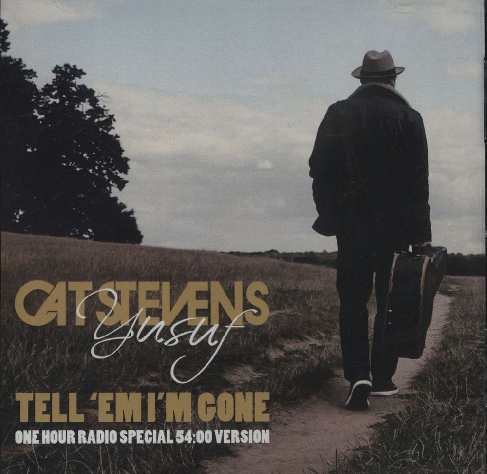 Cat Stevens Tell 'Em I'm Gone - One Hour Radio Special 54:00 Version US Promo CD-R acetate CD-R