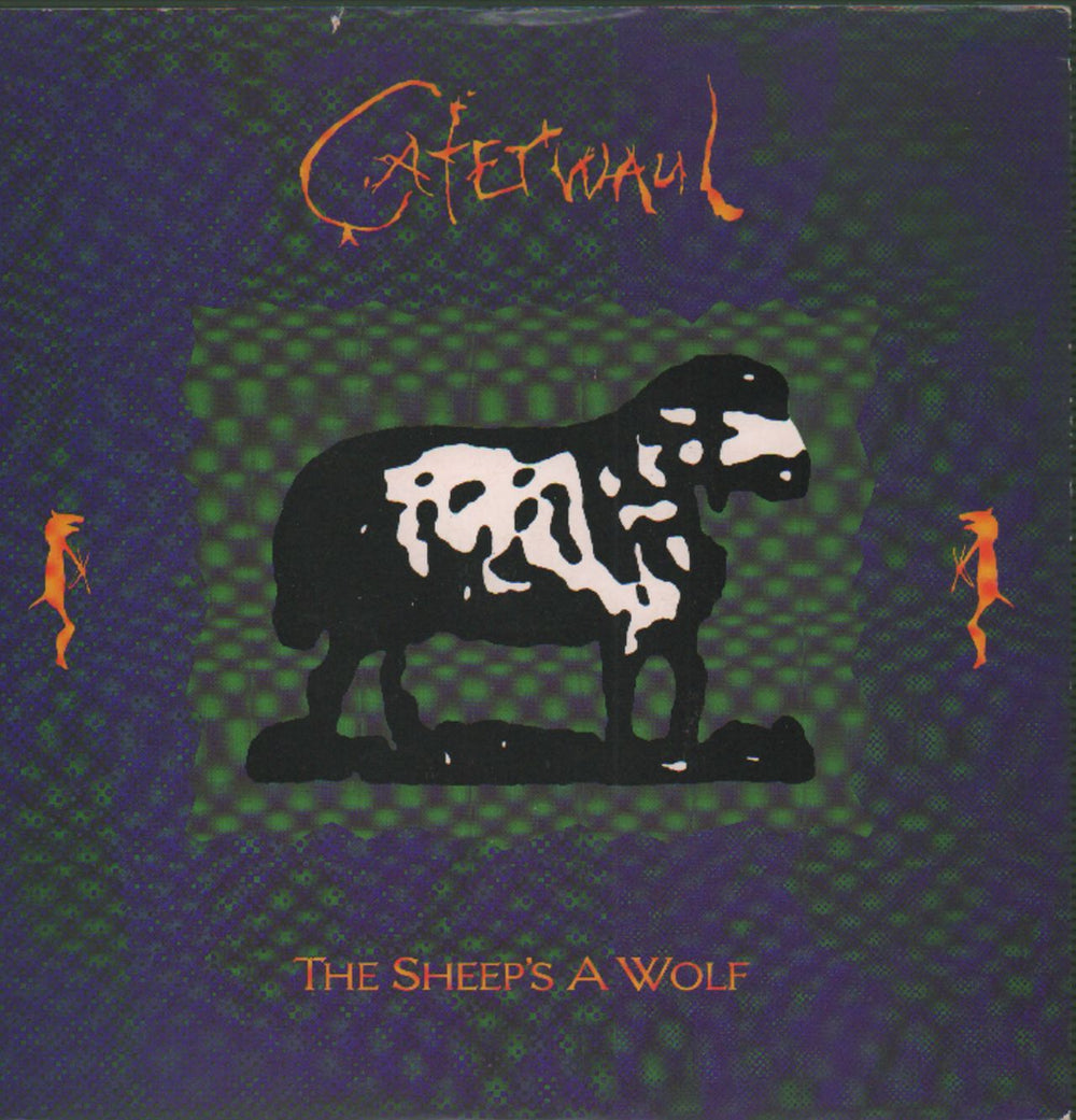 Caterwaul The Sheep's A Wolf UK 7" vinyl single (7 inch record / 45) EIRS111