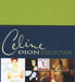 Celine Dion Collection - Sealed Box Set UK CD Album Box Set 88985317622