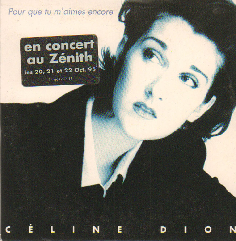 Celine Dion Pour Que Tu M'almes Encore French CD single (CD5 / 5") 6612921