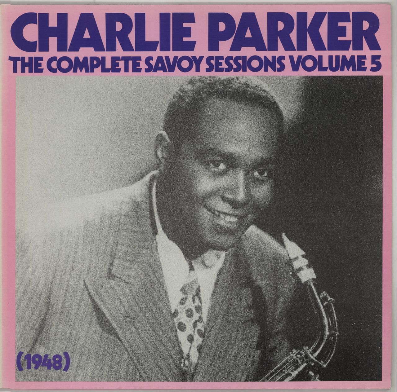 Charlie Parker The Complete Savoy Sessions Volume 5 German Vinyl LP ...