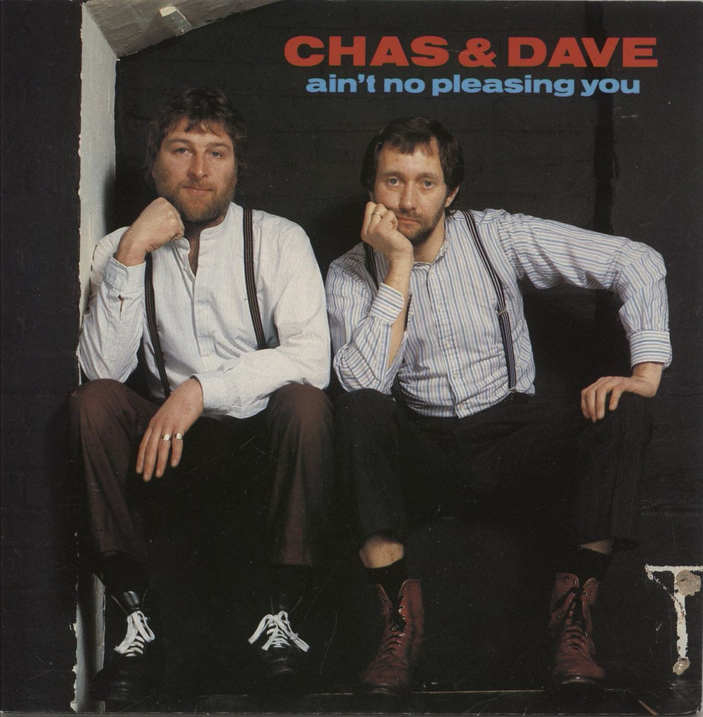 Chas & Dave Ain't No Pleasing You UK 7" vinyl single (7 inch record / 45) KOR14