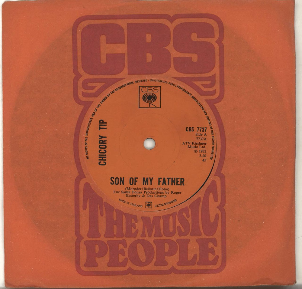 Chicory Tip Son Of My Father UK 7" vinyl single (7 inch record / 45) CBS7737