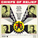 Chiefs Of Relief Chiefs Of Relief US vinyl LP album (LP record) 075992570312