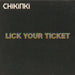 Chikinki Lick Your Ticket European Promo CD album (CDLP) CHIKINKICD2