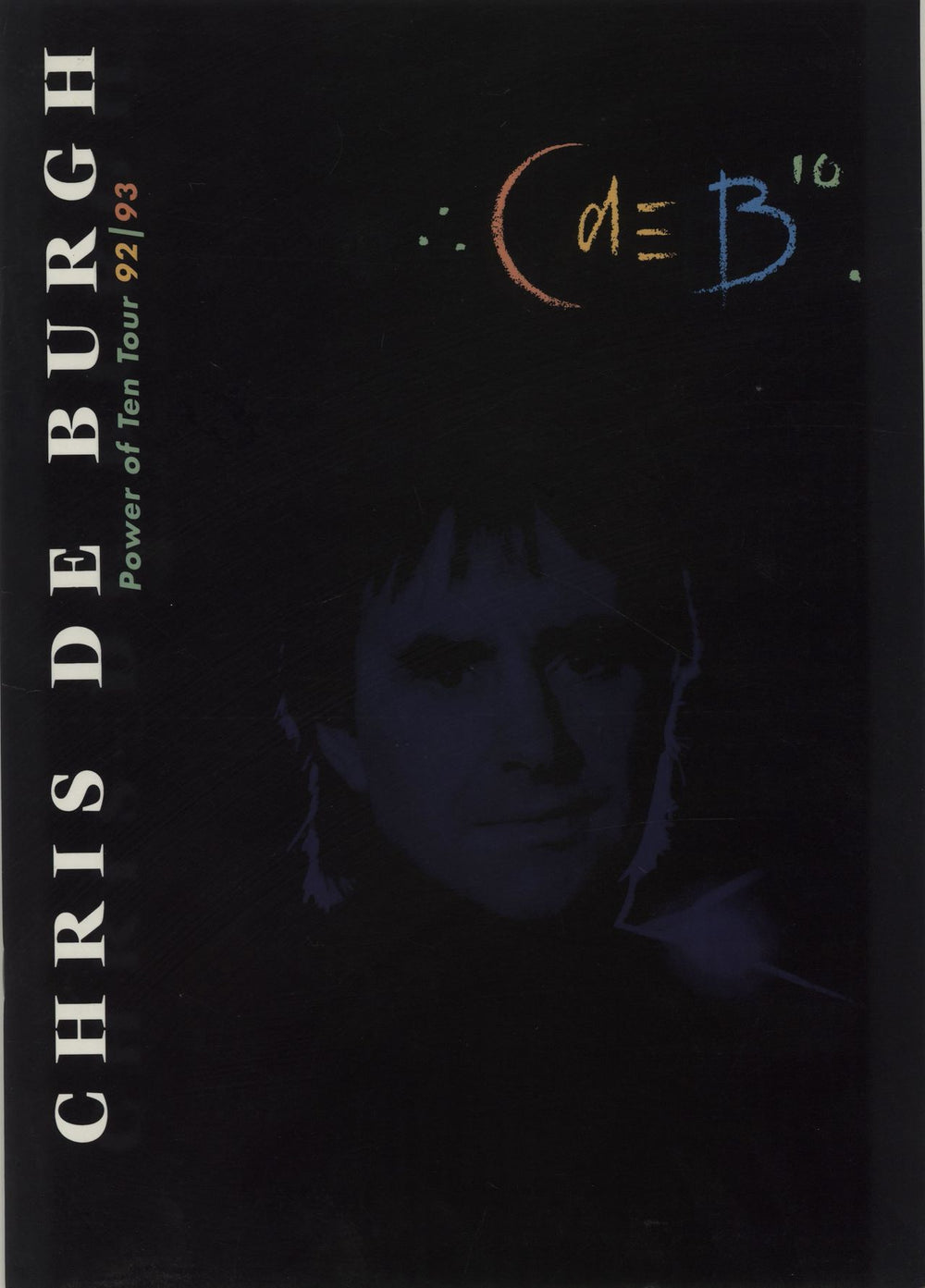 Chris De Burgh Power Of Ten Tour 92/93 UK tour programme TOUR PROGRAMME
