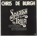 Chris De Burgh Spanish Train And Other Stories + Insert - 2nd UK vinyl LP album (LP record) AMLH68343