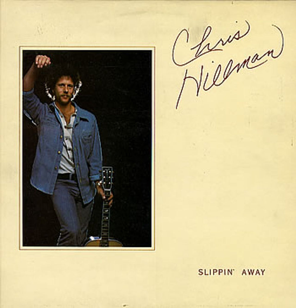 Chris Hillman Slippin' Away UK vinyl LP album (LP record) K53041