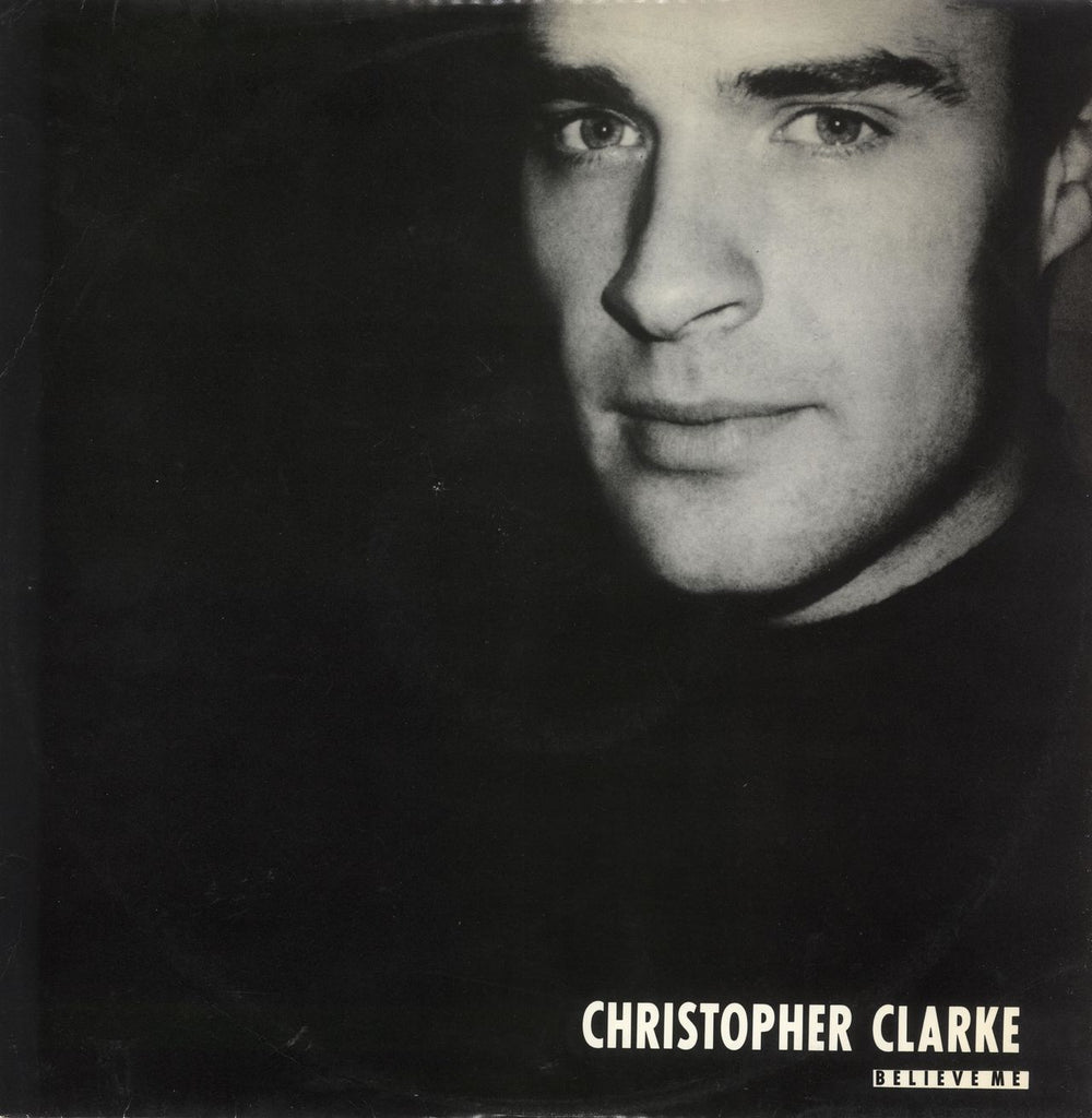 Christopher Clarke Believe Me UK 12" vinyl single (12 inch record / Maxi-single) TER12011