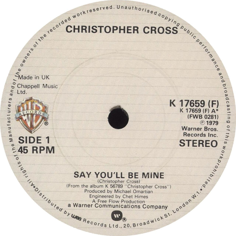 Christopher Cross Say You'll Be Mine UK 7" vinyl single (7 inch record / 45) K17659