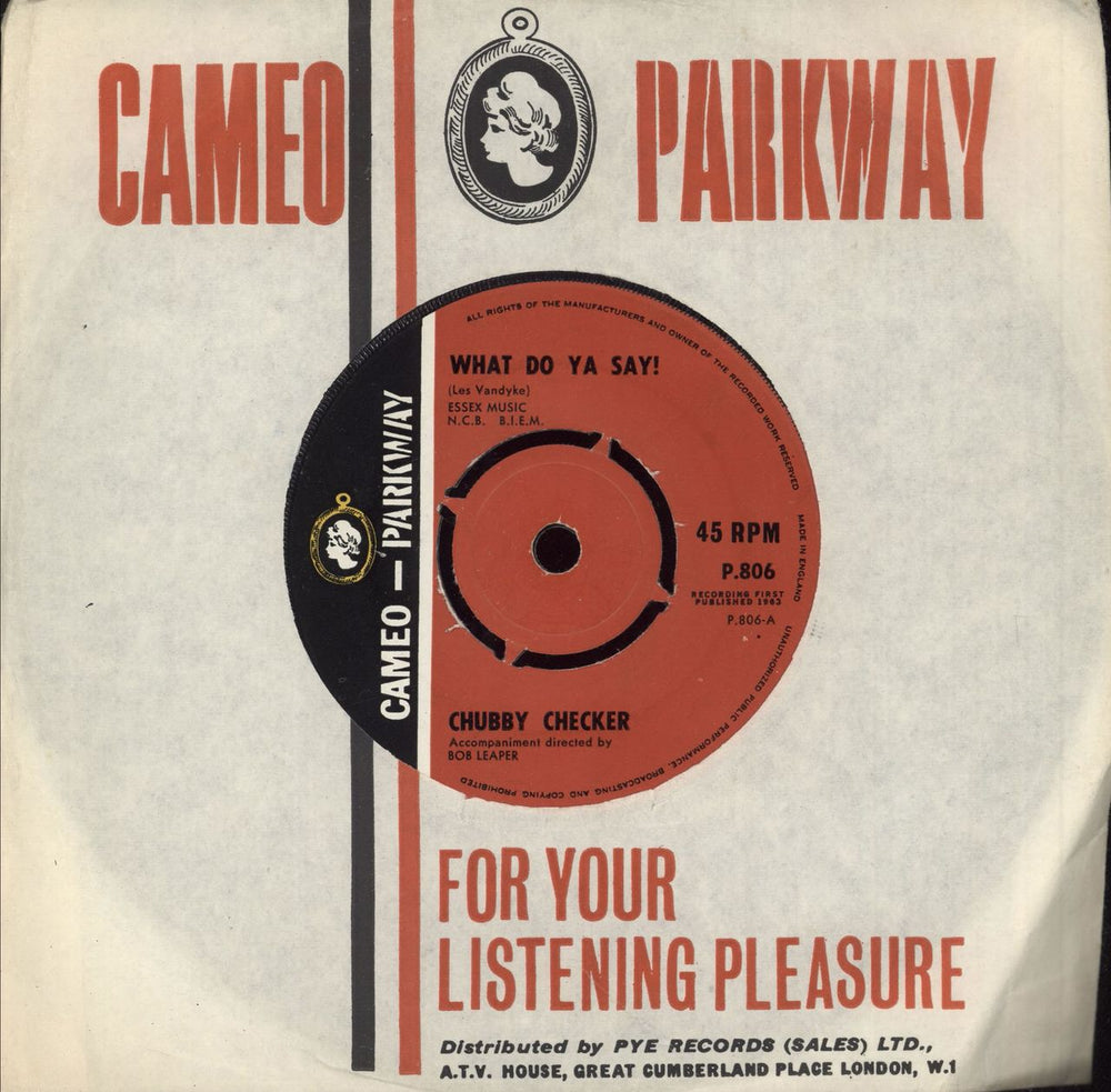 Chubby Checker What Do Ya Say! UK 7" vinyl single (7 inch record / 45) P.806