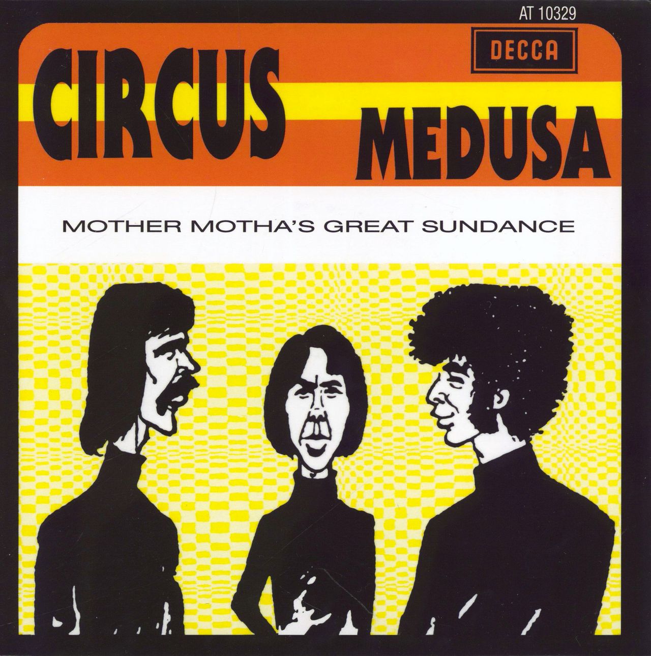 Circus (Dutch) Medusa Dutch 7" vinyl single (7 inch record / 45) DECCA10329