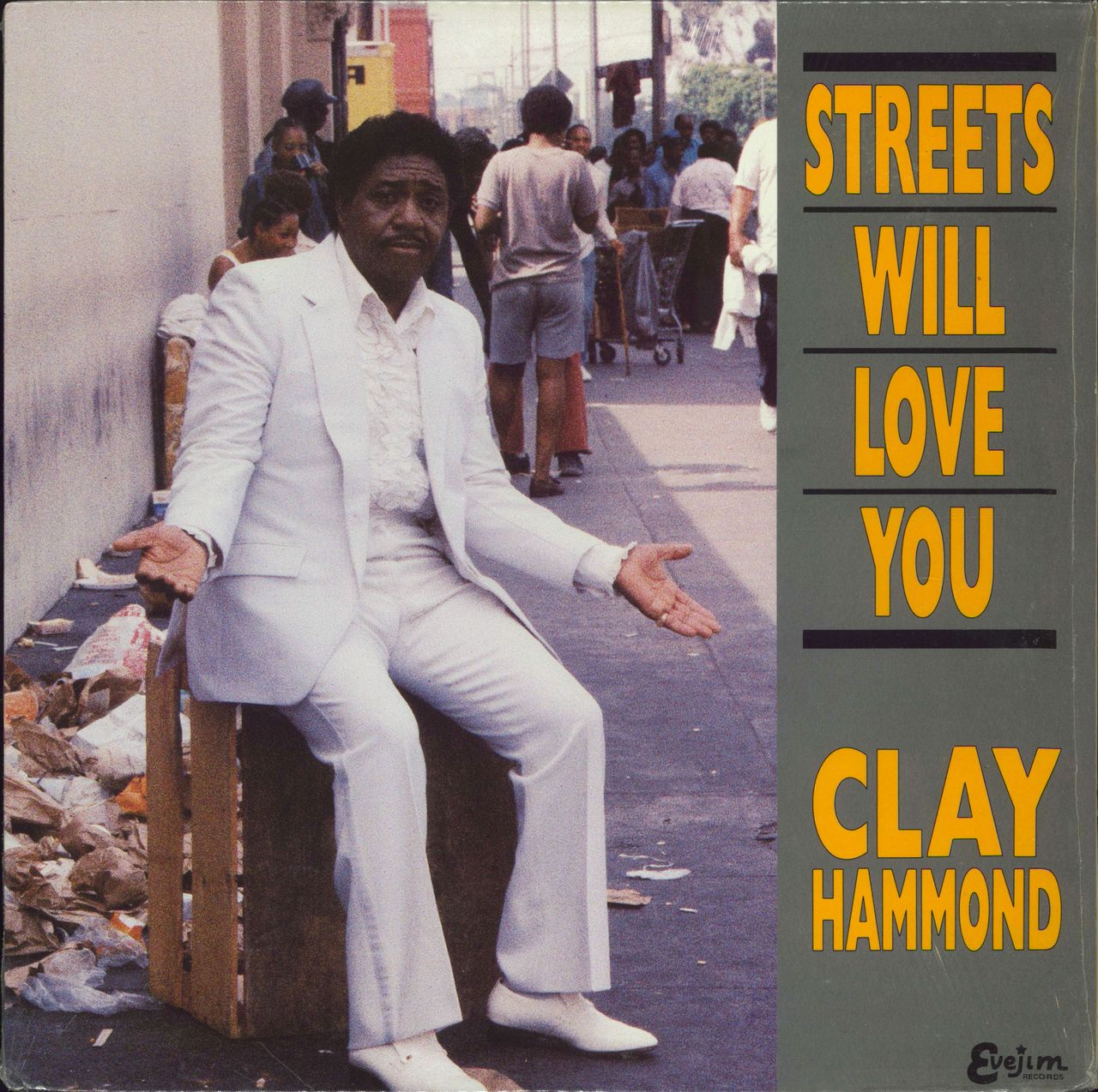Clay Hammond Streets Will Love You - shrink US vinyl LP album (LP record) EJ1999