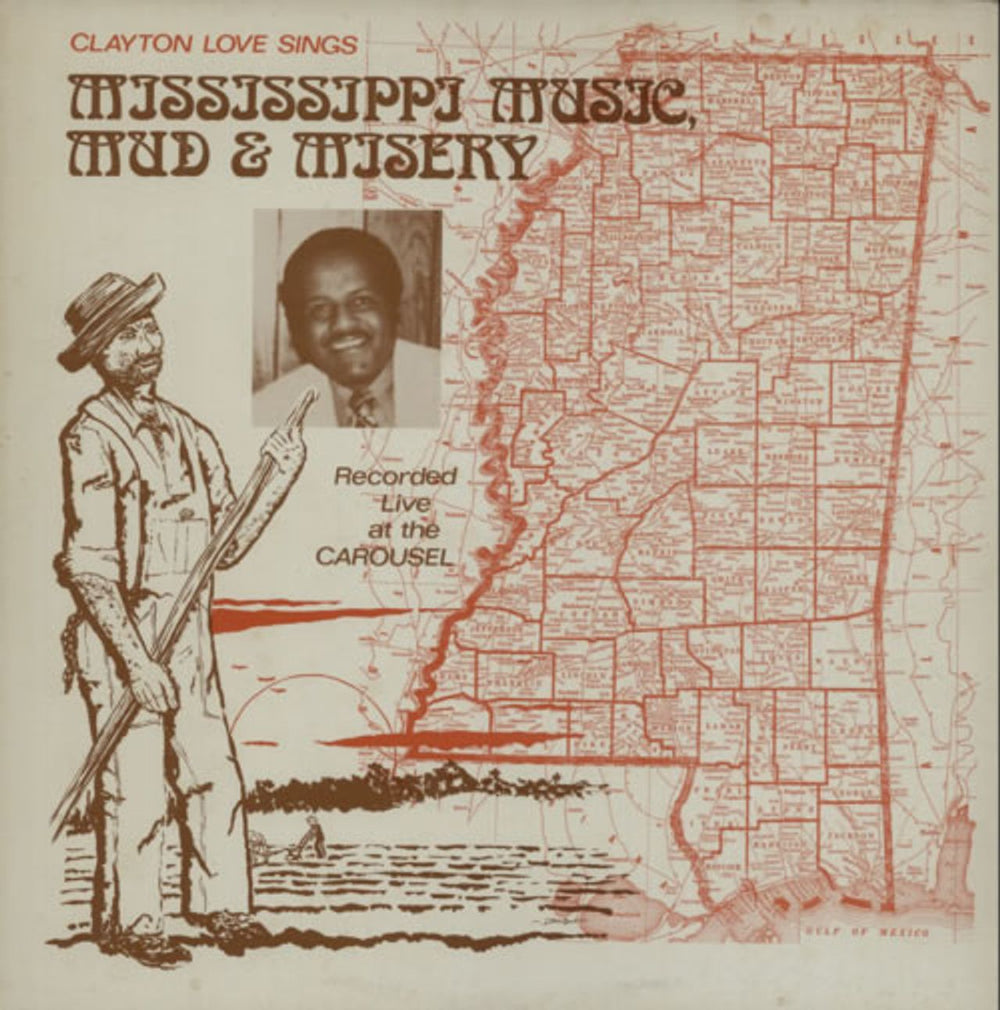 Clayton Love Sings Mississippi Music, Mud & Misery US vinyl LP album (LP record) MK57-411