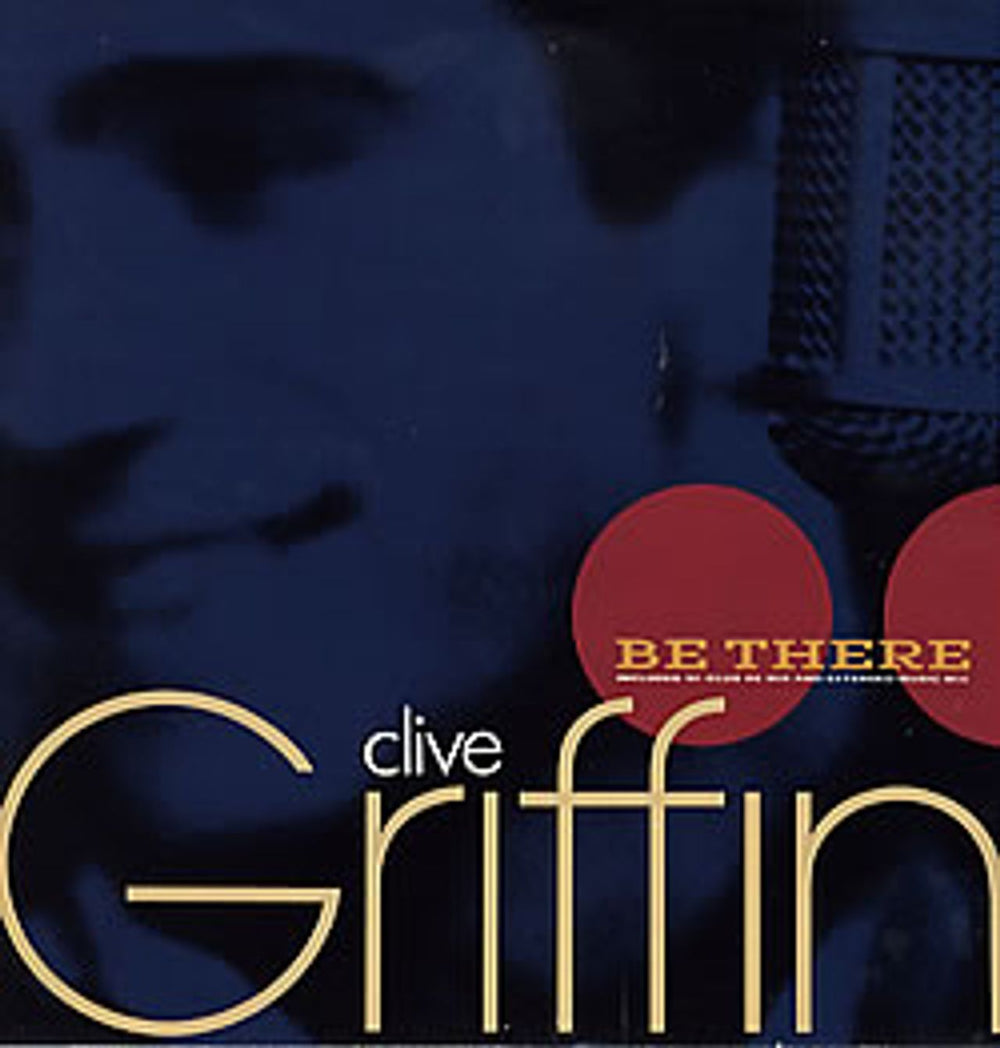 Clive Griffin Be There UK 12" vinyl single (12 inch record / Maxi-single) STEP312