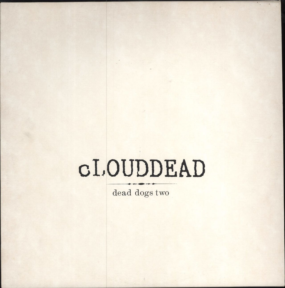cLOUDDEAD Dead Dogs Two UK 12" vinyl single (12 inch record / Maxi-single) BD064