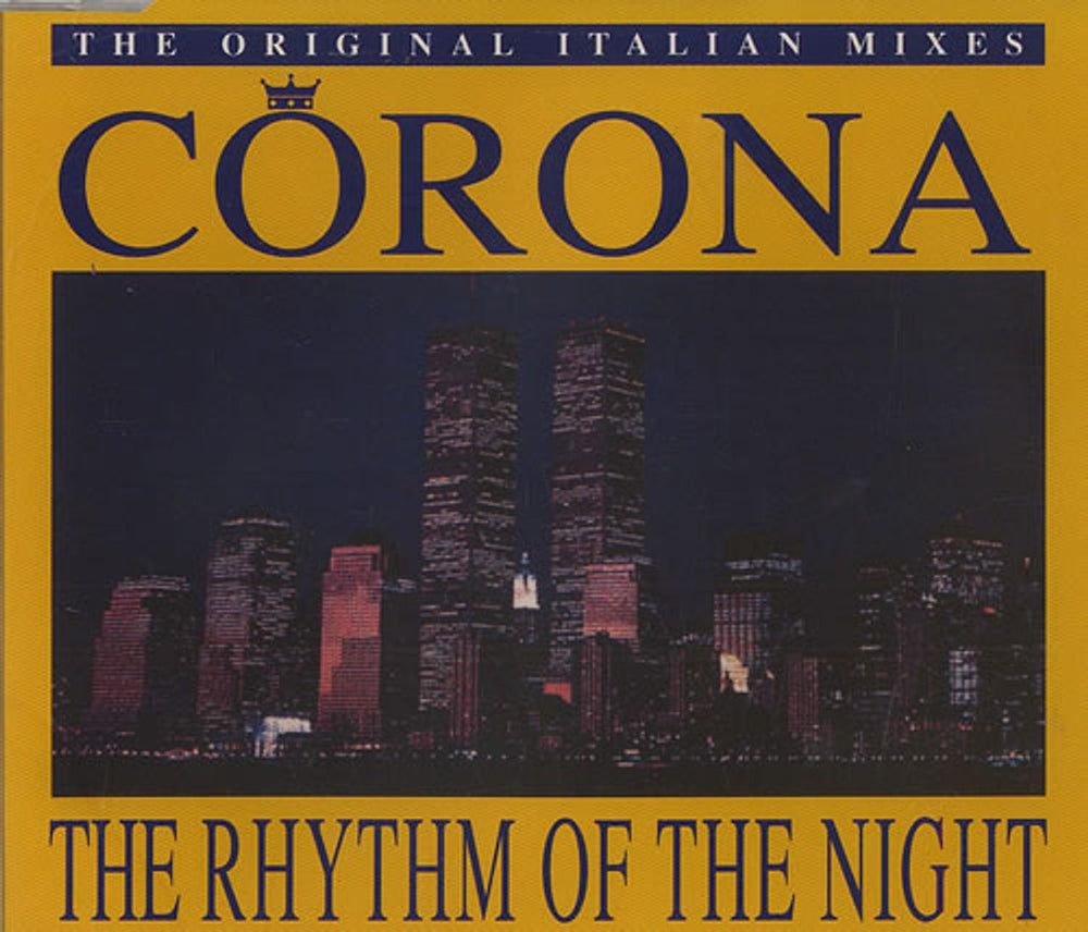 Corona The Rhythm Of The Night German CD single (CD5 / 5") YZ837CD2