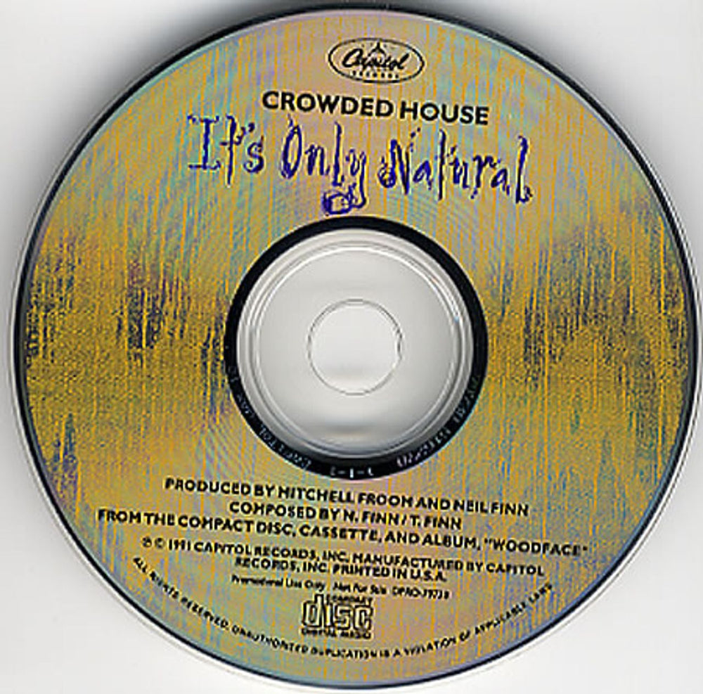Crowded House It's Only Natural US Promo CD single (CD5 / 5") CRDC5IT07118