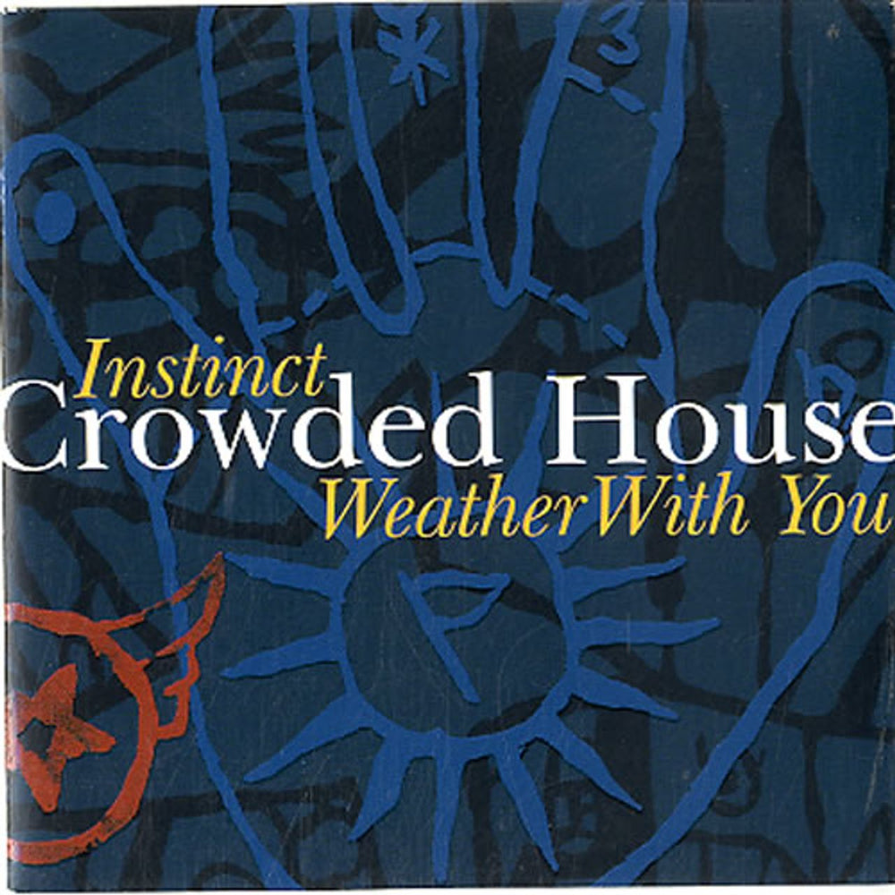 Crowded House Weather With You Dutch CD single (CD5 / 5") 88829382