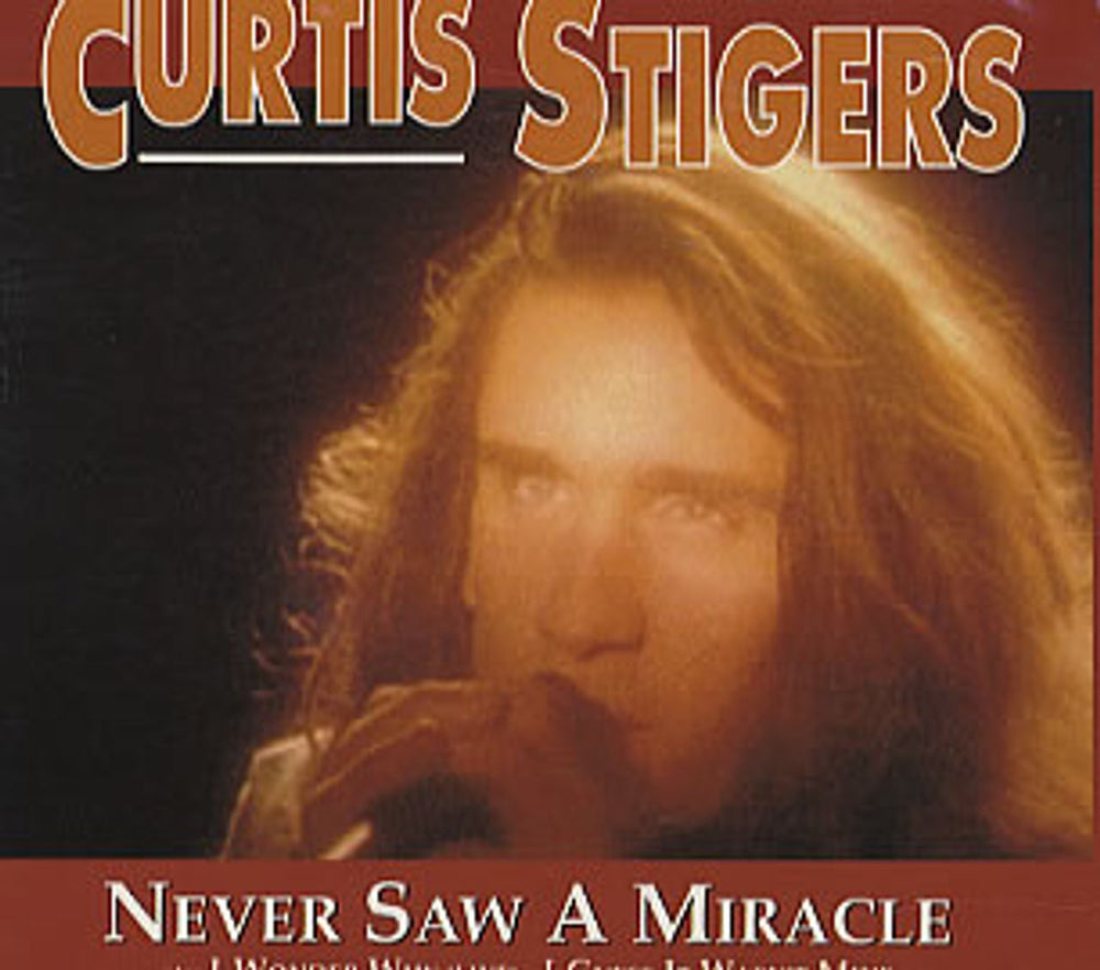 Curtis Stigers Never Saw A Miracle UK 2-CD single set (Double CD single) 117262/252