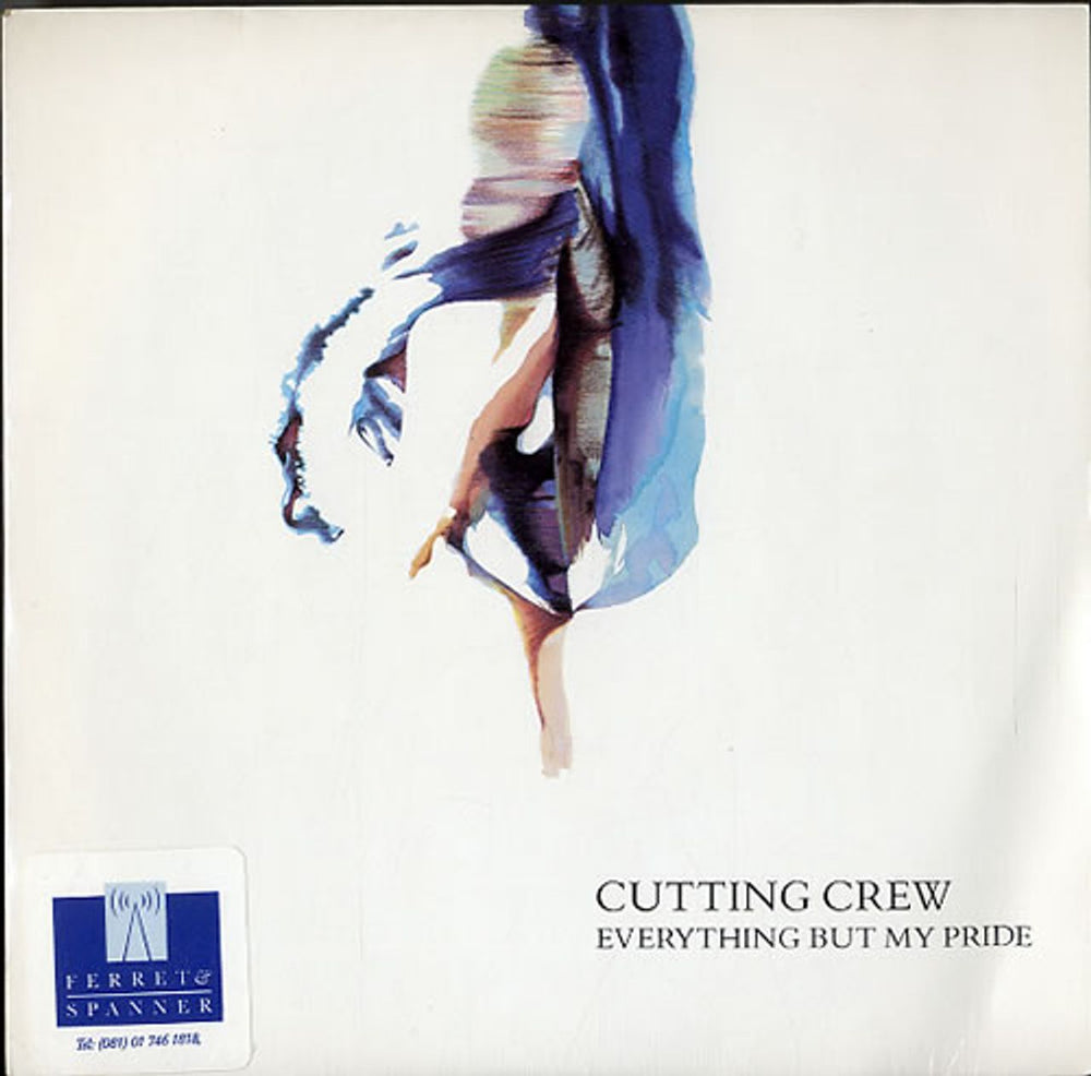 Cutting Crew Everything But My Pride - Stickered sleeve UK 7" vinyl single (7 inch record / 45) SRN122