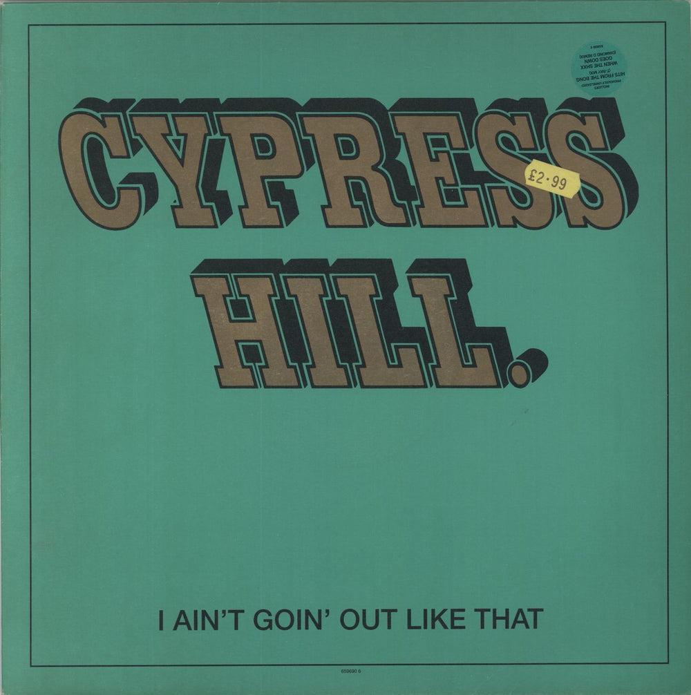 Cypress Hill I Ain't Goin' Out Like That Dutch 12" vinyl single (12 inch record / Maxi-single) 6596906