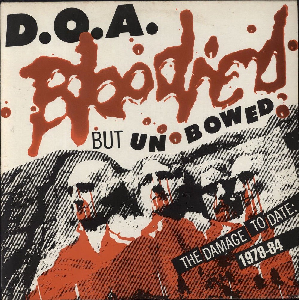 D.O.A. Bloodied But Unbowed UK vinyl LP album (LP record) VIRUS31