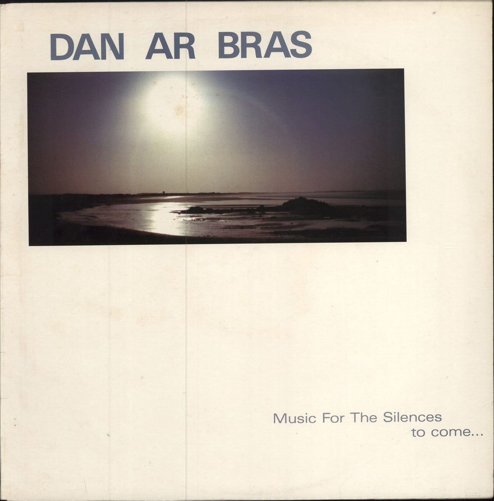 Dan Ar Braz Musiques Pour Les Silences À Venir... US vinyl LP album (LP record) 96001