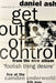 Daniel Ash Get Out Of Control + Poster UK 12" vinyl single (12 inch record / Maxi-single) 5012093110967
