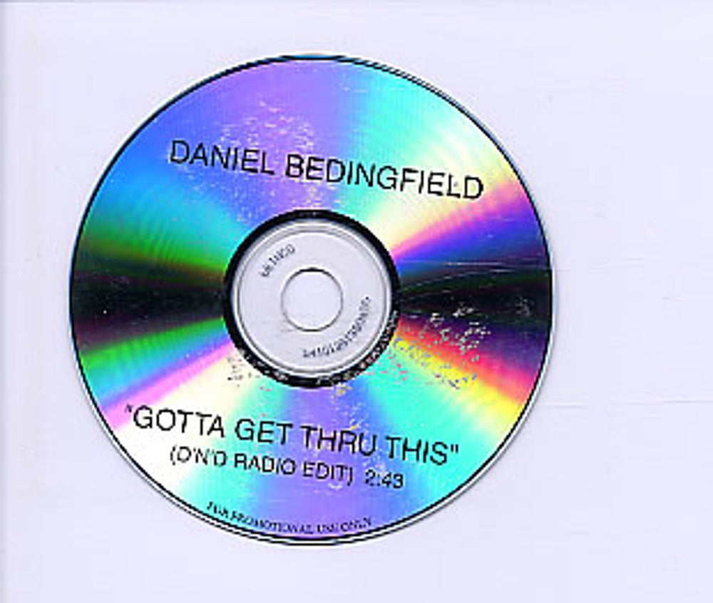 Daniel Bedingfield Gotta Get Thru This US CD-R acetate CD-R ACETATE