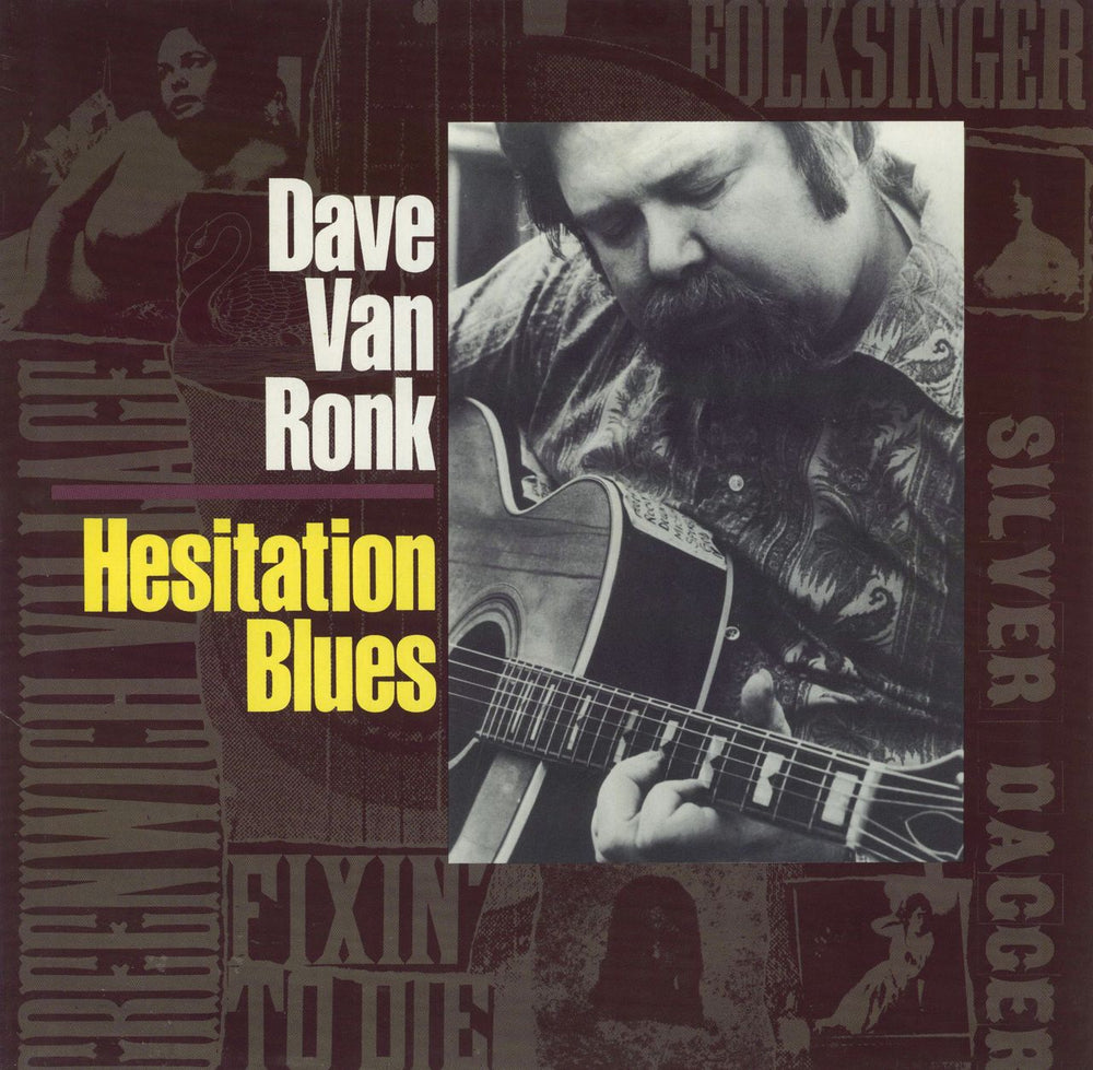 Dave Van Ronk Hesitation Blues, The Best Of Dave Van Ronk UK vinyl LP album (LP record) WIK84