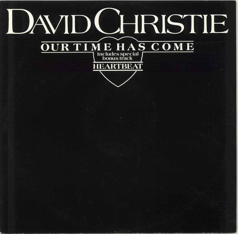 David Christie Our Time Has Come UK 12" vinyl single (12 inch record / Maxi-single) KRT15