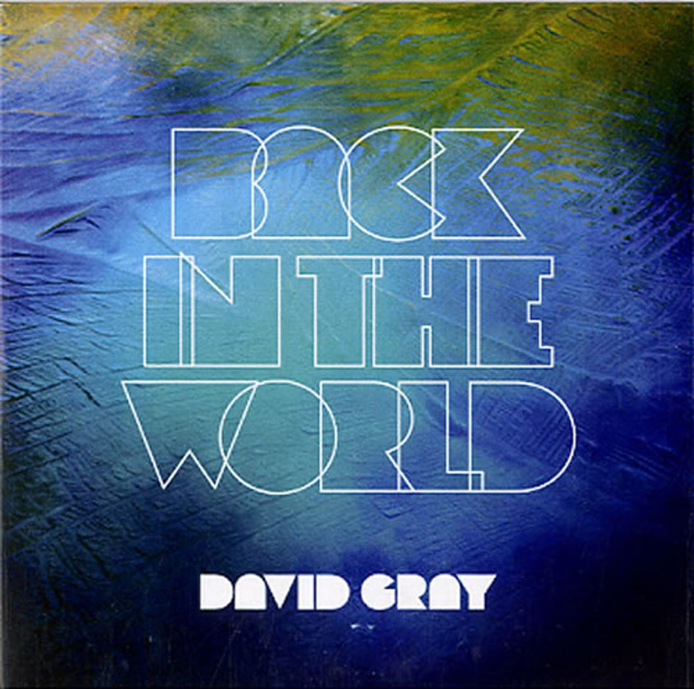 David Gray Back In The World UK Promo CD-R acetate CD-R