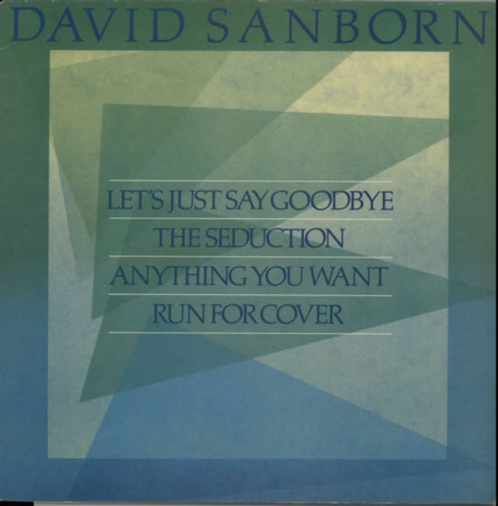 David Sanborn Let's Just Say Goodbye UK 12" vinyl single (12 inch record / Maxi-single) LV46