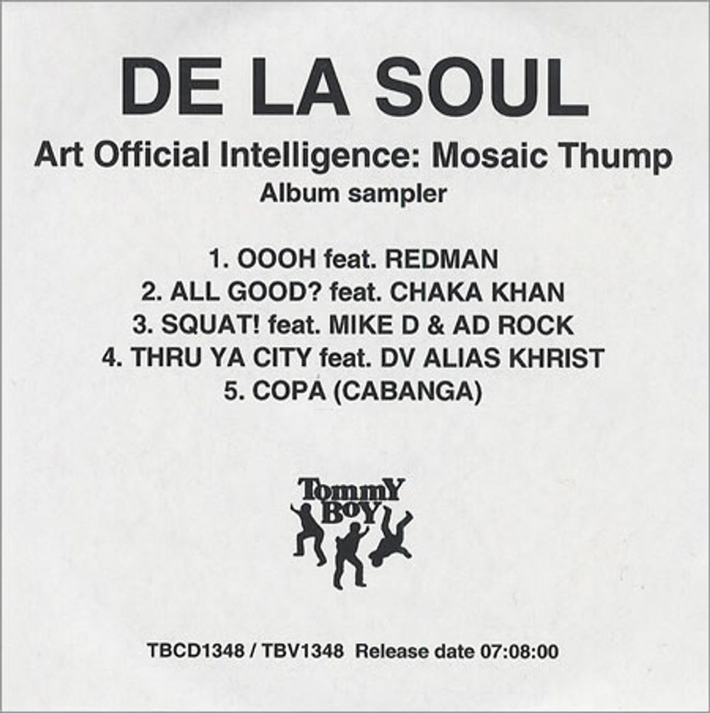 De La Soul Art Official intelligence: Mosaic Thump UK Promo CD-R acetate CD ACETATE