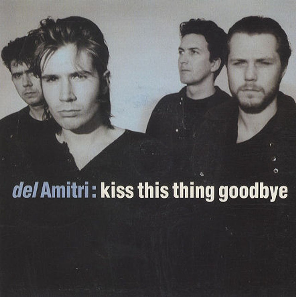 Del Amitri Kiss This Thing Goodbye UK 7" vinyl single (7 inch record / 45) AM515