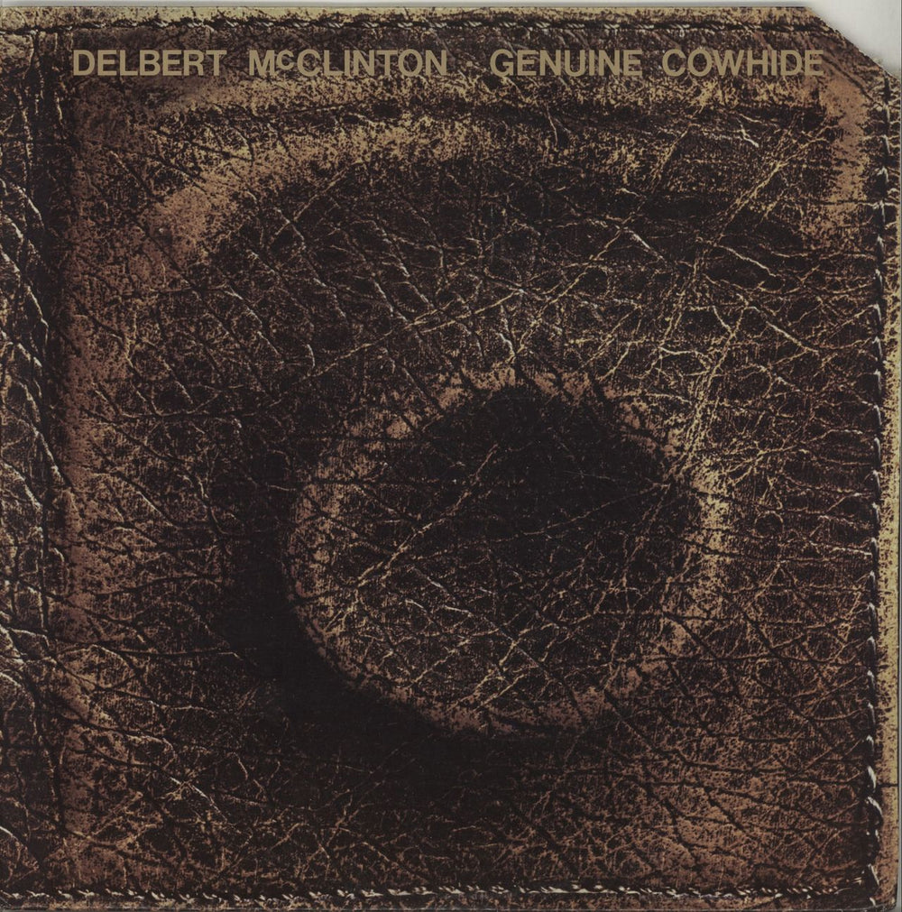 Delbert McClinton Genuine Cowhide US vinyl LP album (LP record) ABCD-959