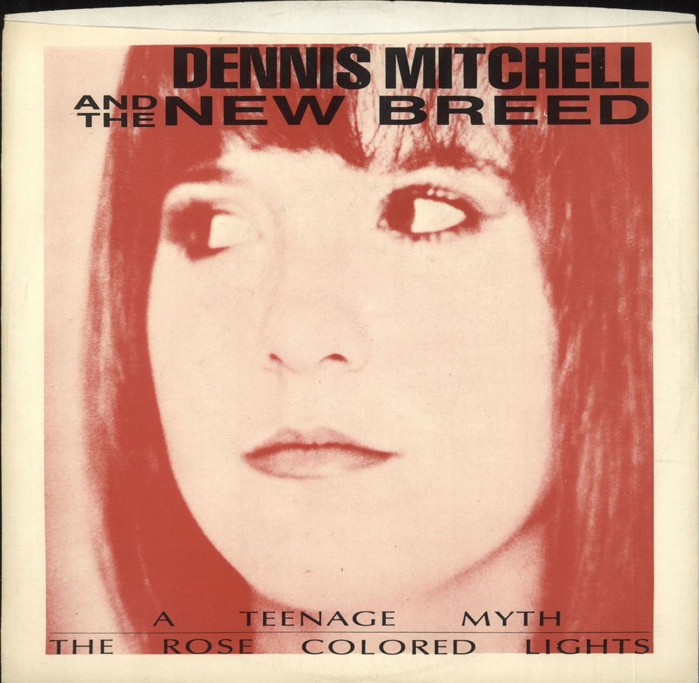 Dennis Mitchell & The New Breed A Teenage Myth / The Rose Coloured Light US 7" vinyl single (7 inch record / 45) TR520779-7